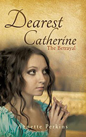 Dearest Catherine, History Novel