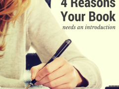 4 Reasons Your Book Needs An Introduction 4 Reasons Your Book Needs An Introduction