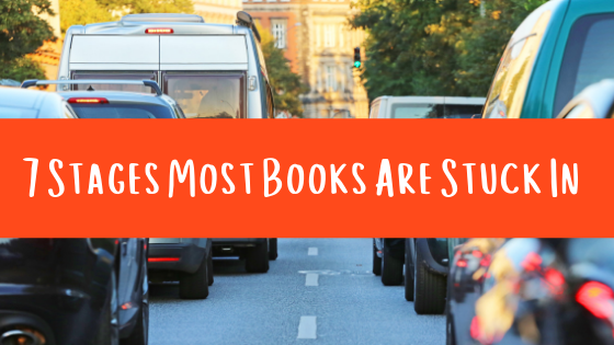 The 7 stages most books are stuck in, and how you can break free of them.