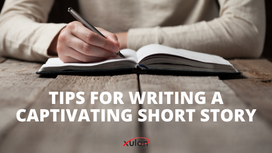 Here are 7 tips with writing examples of how to captivate readers and take them into your world all in under 5,000 words. A short story can sometimes be ...
