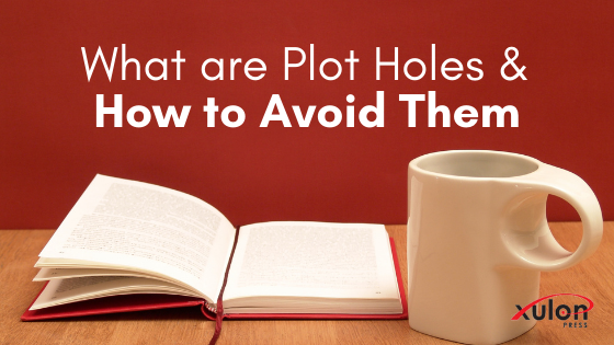 Plot holes can typically go undetected. To start identifying plot holes within your work, you have to know what you’re looking for. The different types o...