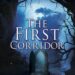 "The First Corridor" by Andrew Huck, book cover